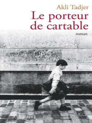 cover image of Le porteur de cartable